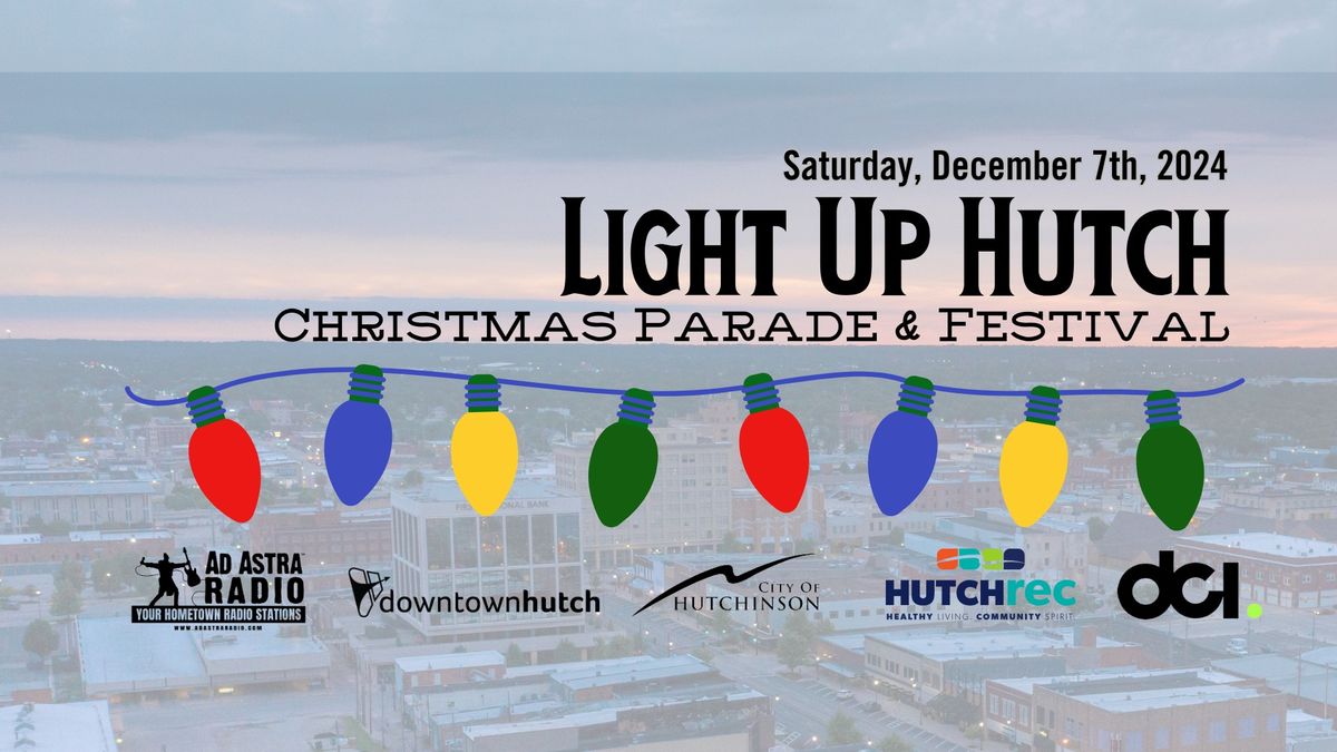 Light Up Hutch Downtown Christmas Parade 2024