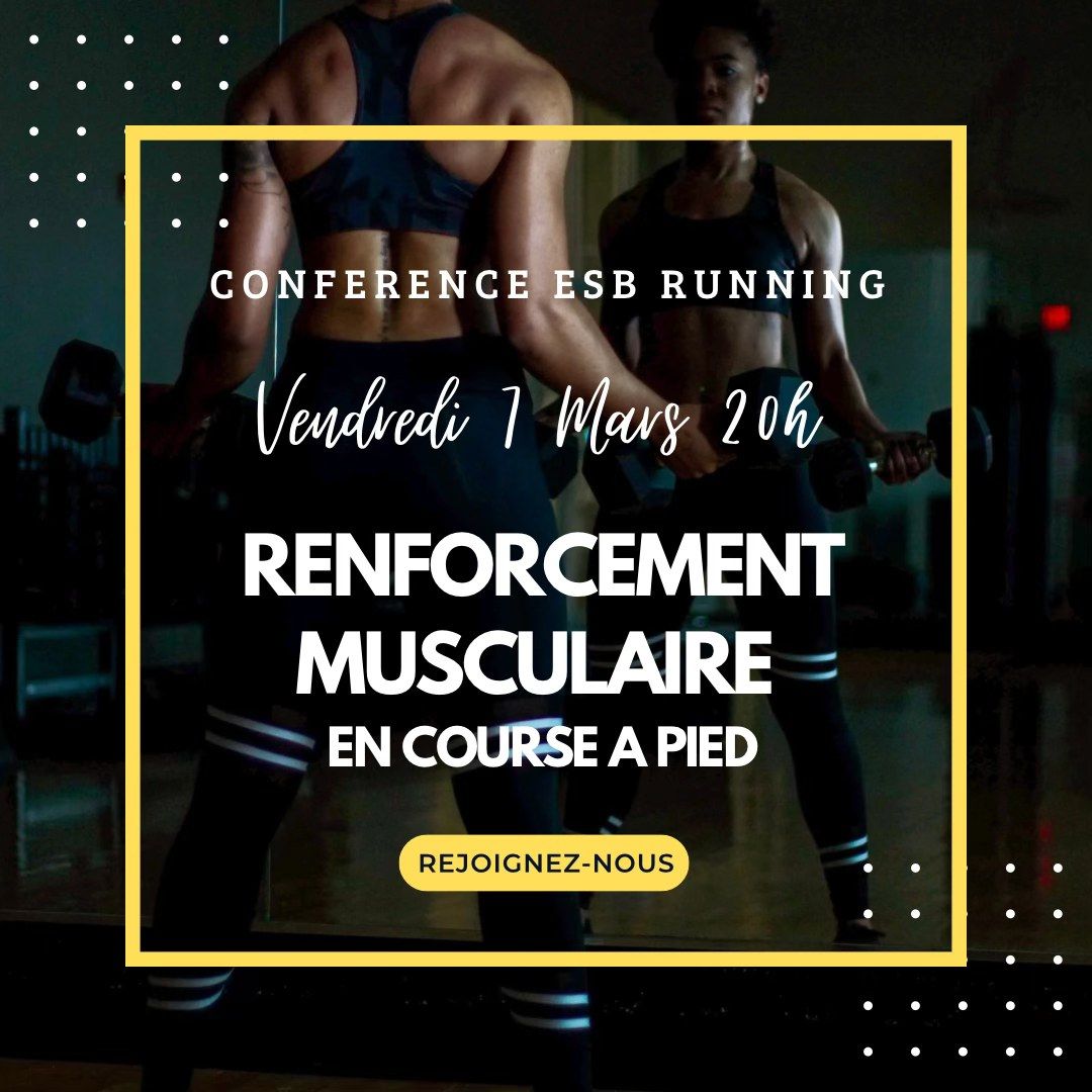 Conf\u00e9rence Renforcement Musculaire en Course \u00e0 pied