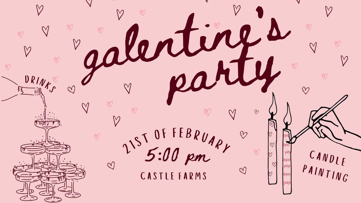 Galentine's Party