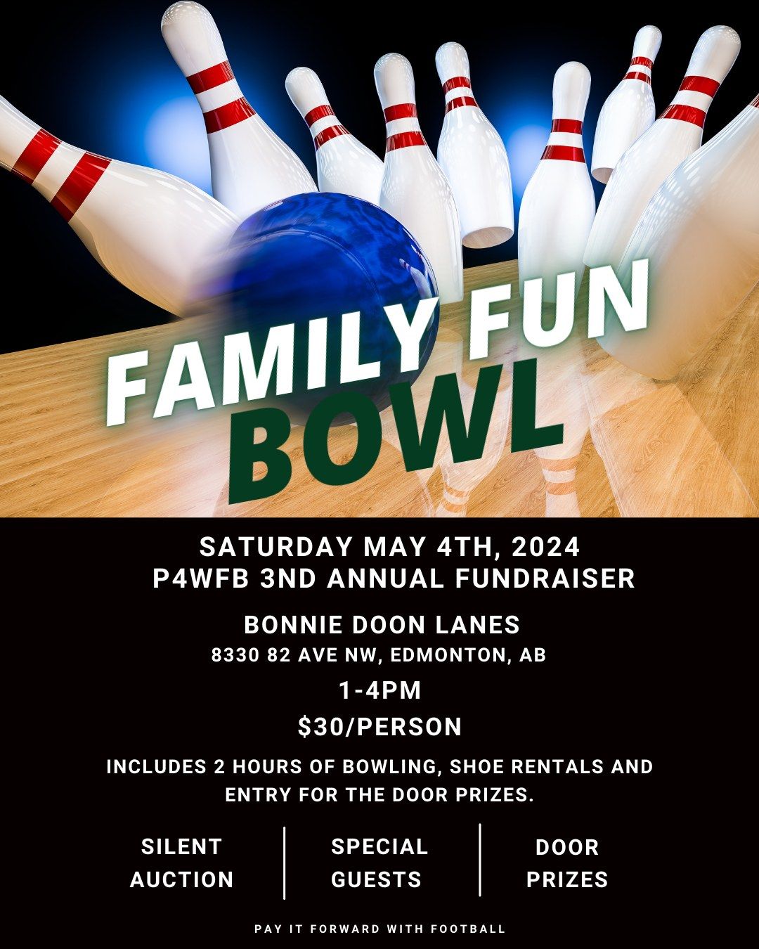 P4WFB Third Annual Family Fun Bowl 