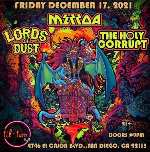 Mezzoa \/ Lords of Dust \/ The Holy Corrupt