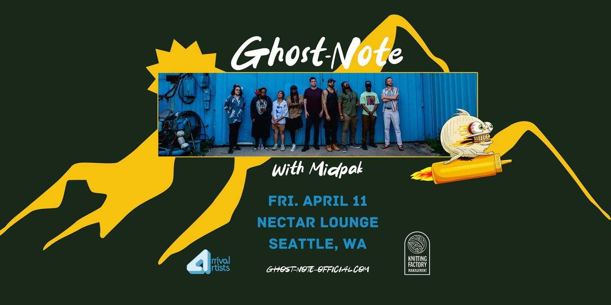 GHOST-NOTE with Midpak