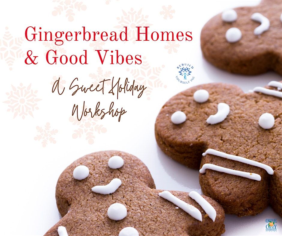Gingerbread Home: Sweet Holiday Self-Care & Creativity - Lake Nona