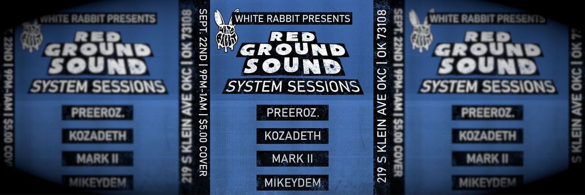 Red Ground Sound: System Sessions 2