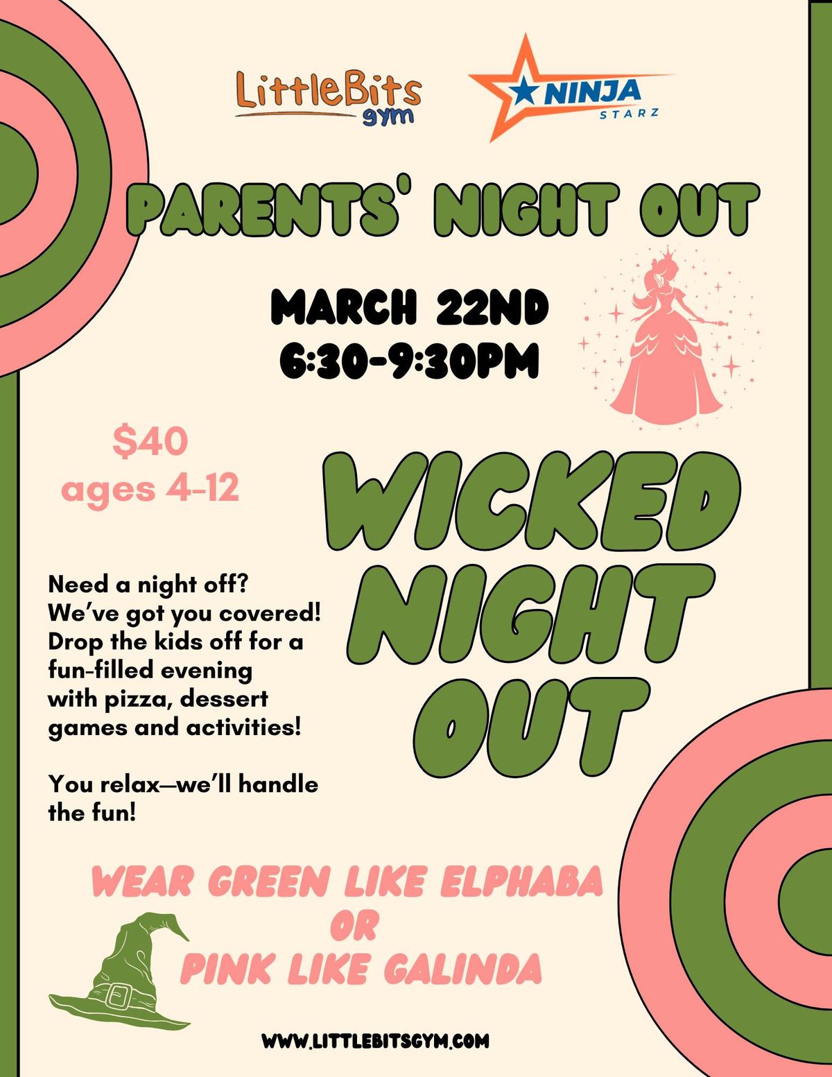 Parents' Night Out - Wicked Night Out