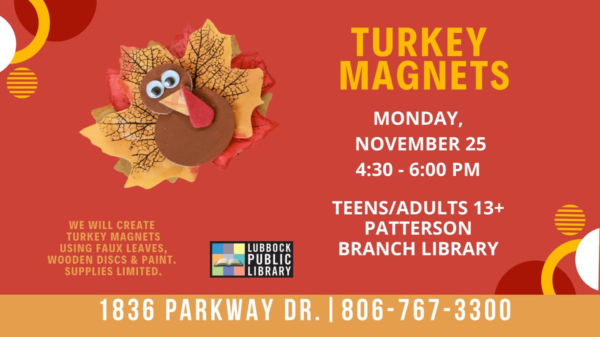 Turkey Magnet Craft at Patterson Branch Library