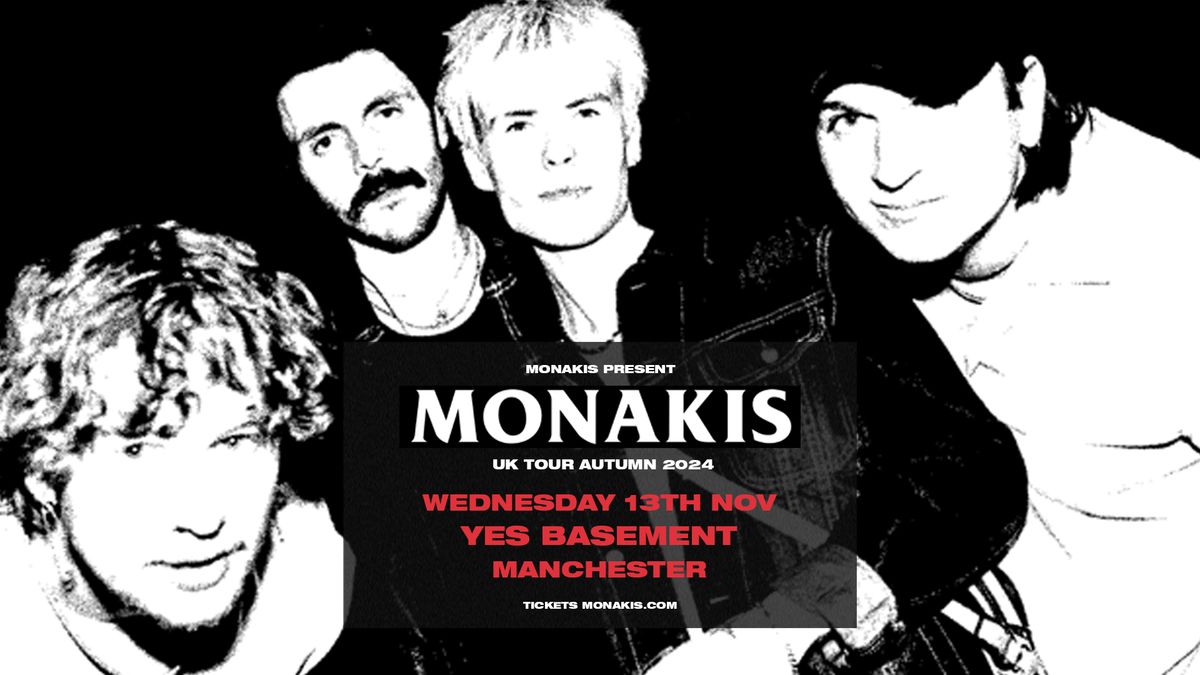 Monakis - YES Basement, Manchester