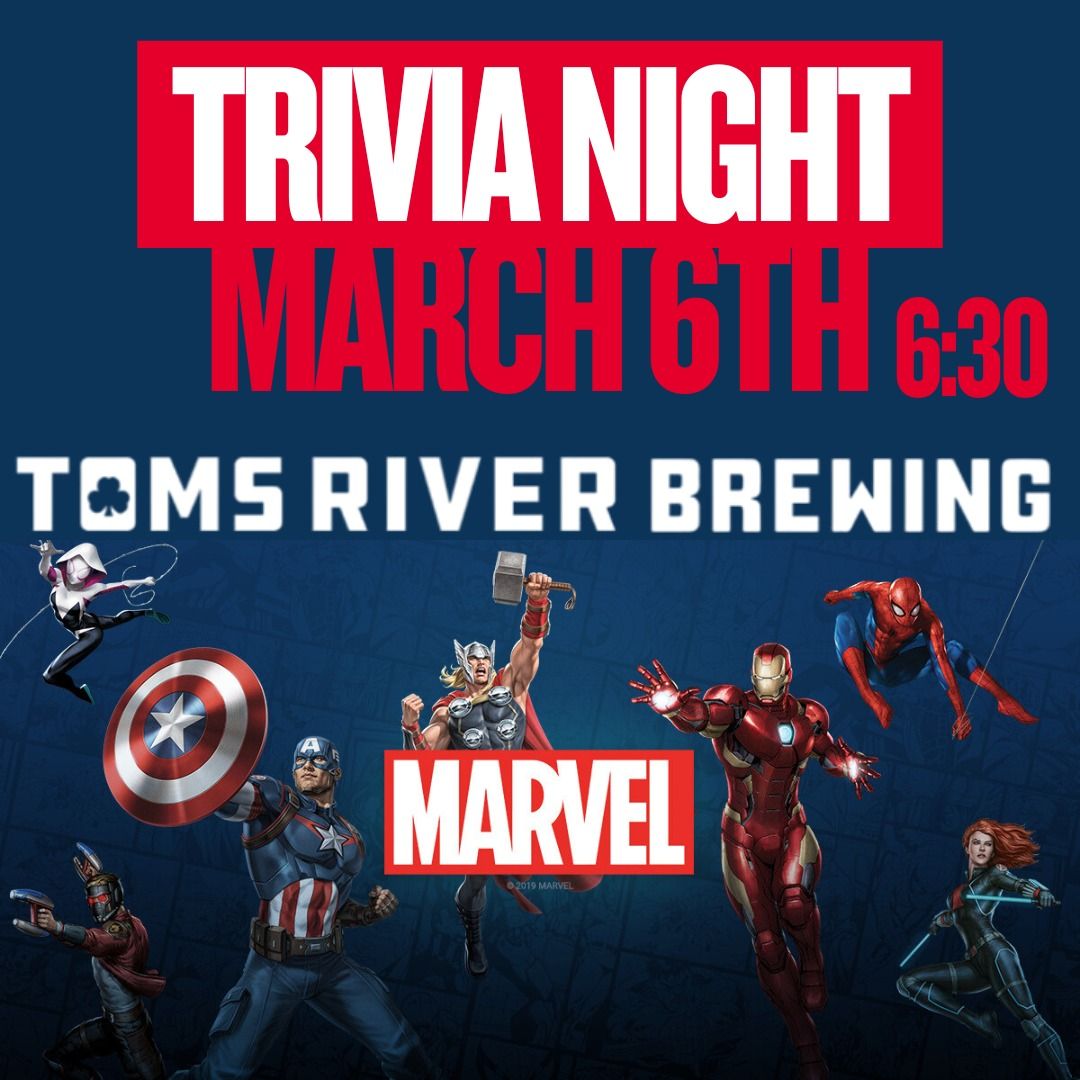 Trivia Night at Toms River Brewing - Marvel Cinematic Universe