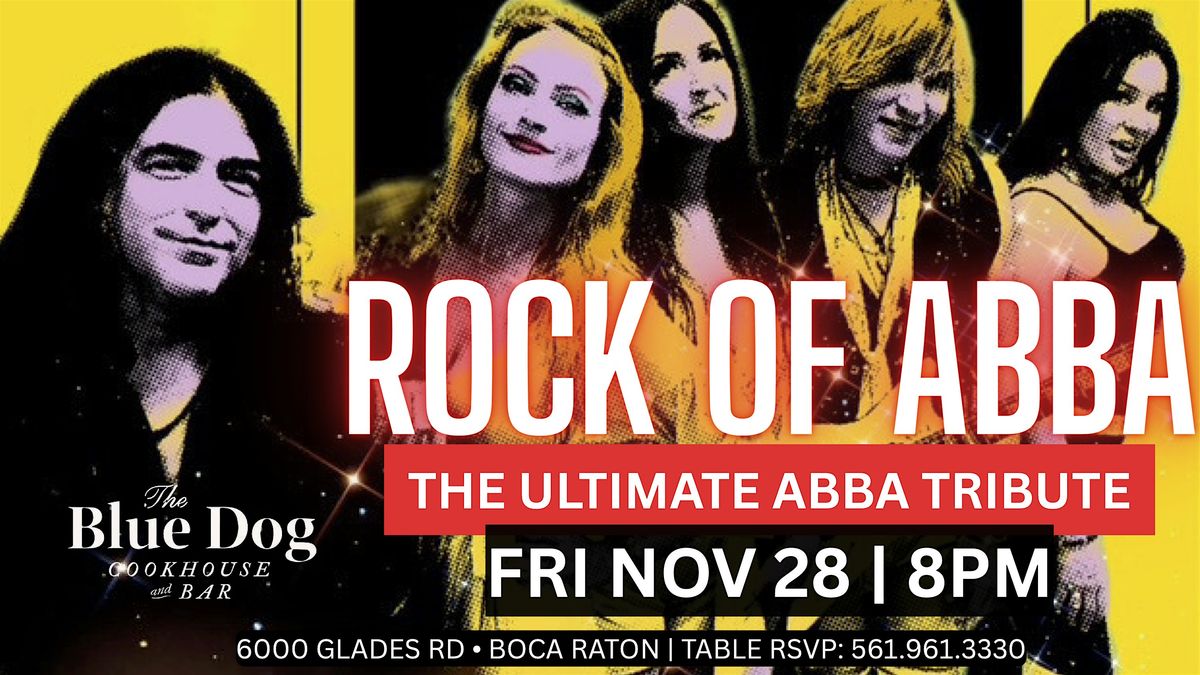 Rock of ABBA:  The Ultimate ABBA Experience