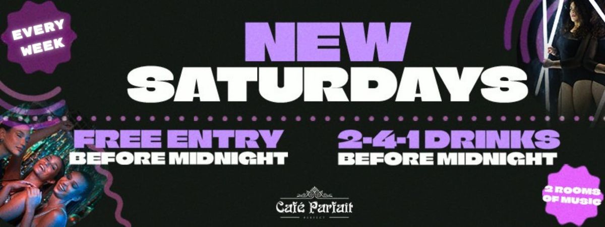 Brand New Saturdays at Cafe Parfait