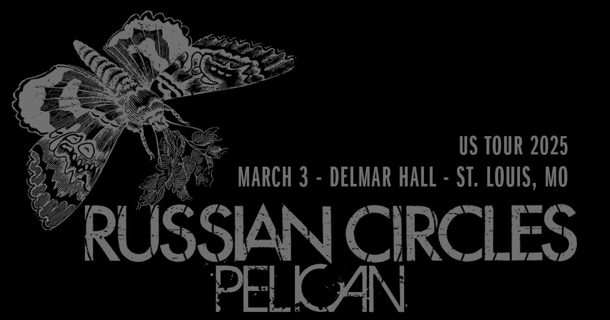 Russian Circles at Delmar Hall