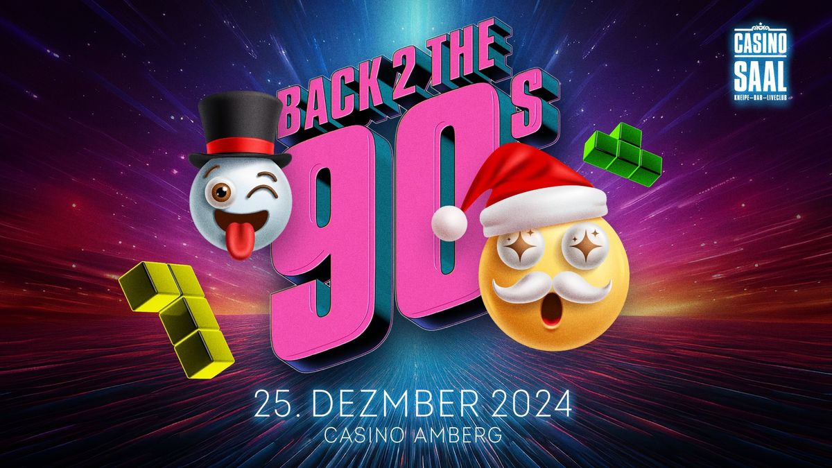 Back 2 the 90ies - Die gro\u00dfe X-Mas Party