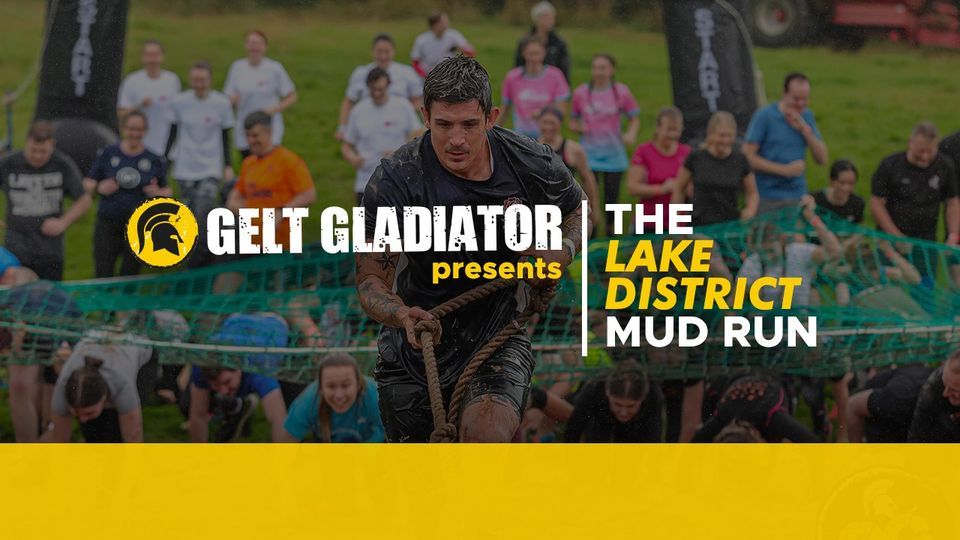 Gelt Gladiator presents THE LAKE DISTRICT MUD RUN 2022, The Lake