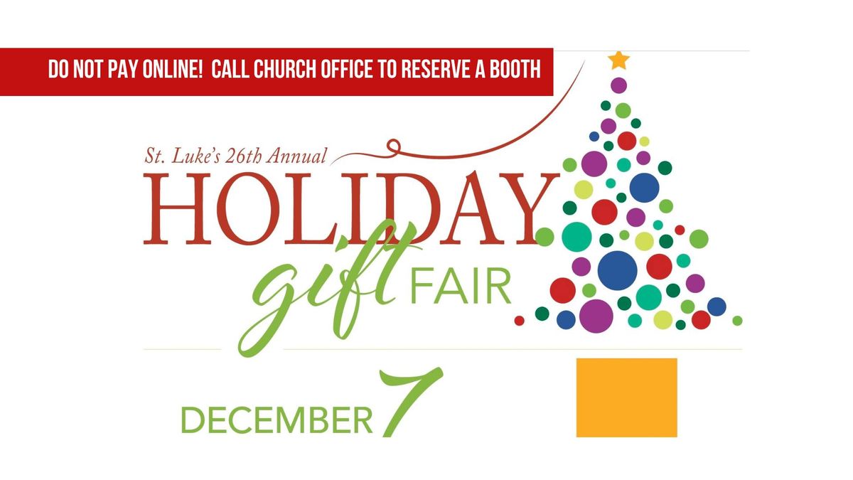 S. Luke's 26th Annual Holiday Gift Fair 