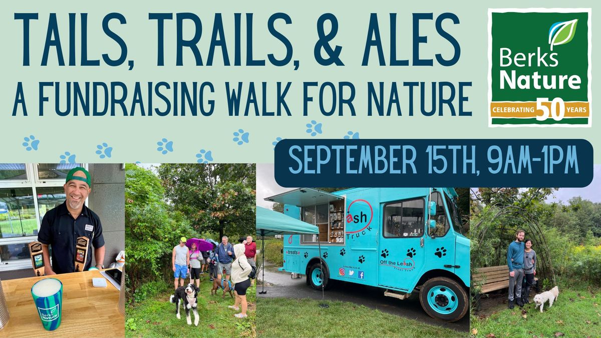 Tails, Trails, & Ales: A Fundraising Walk for Nature