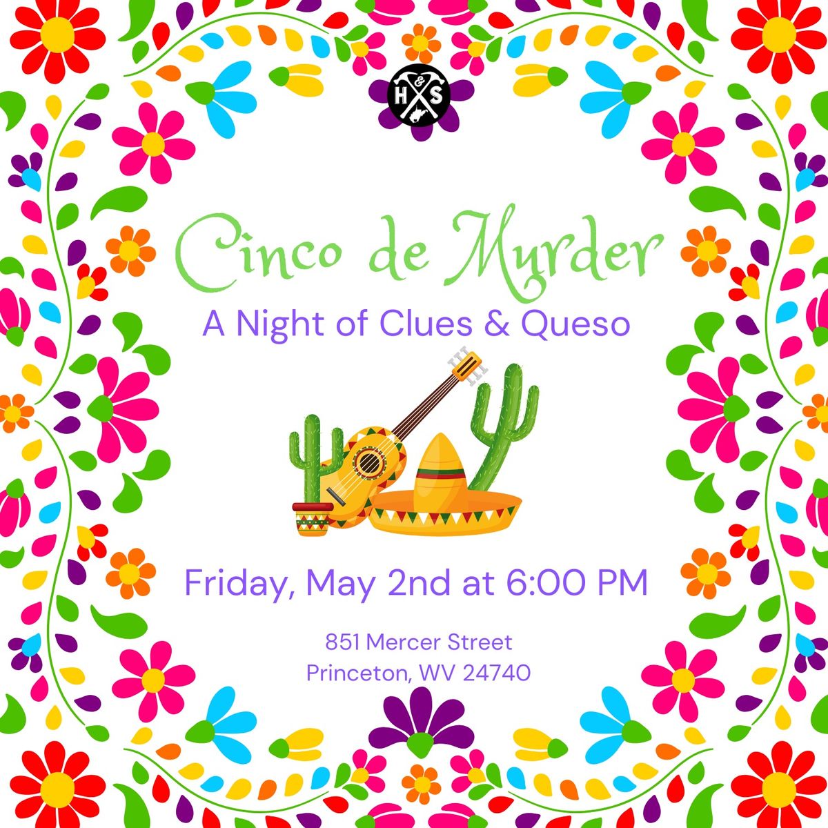 Cinco de Murder: A Night of Clues & Queso