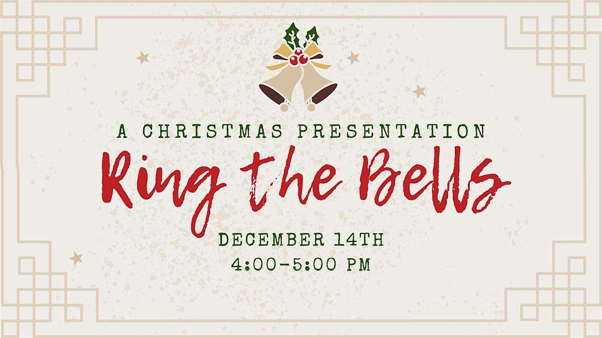 Ring the Bells Christmas Presentation