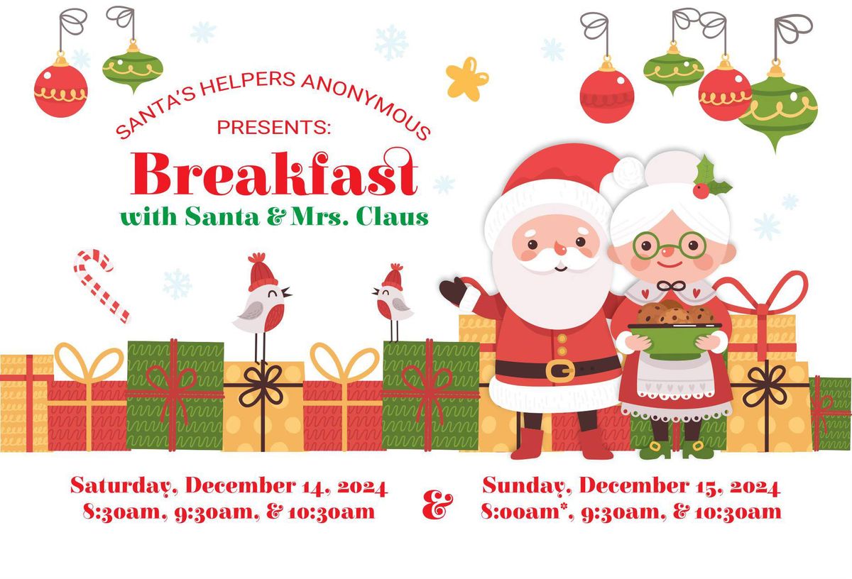 Breakfast with Santa and Mrs. Claus