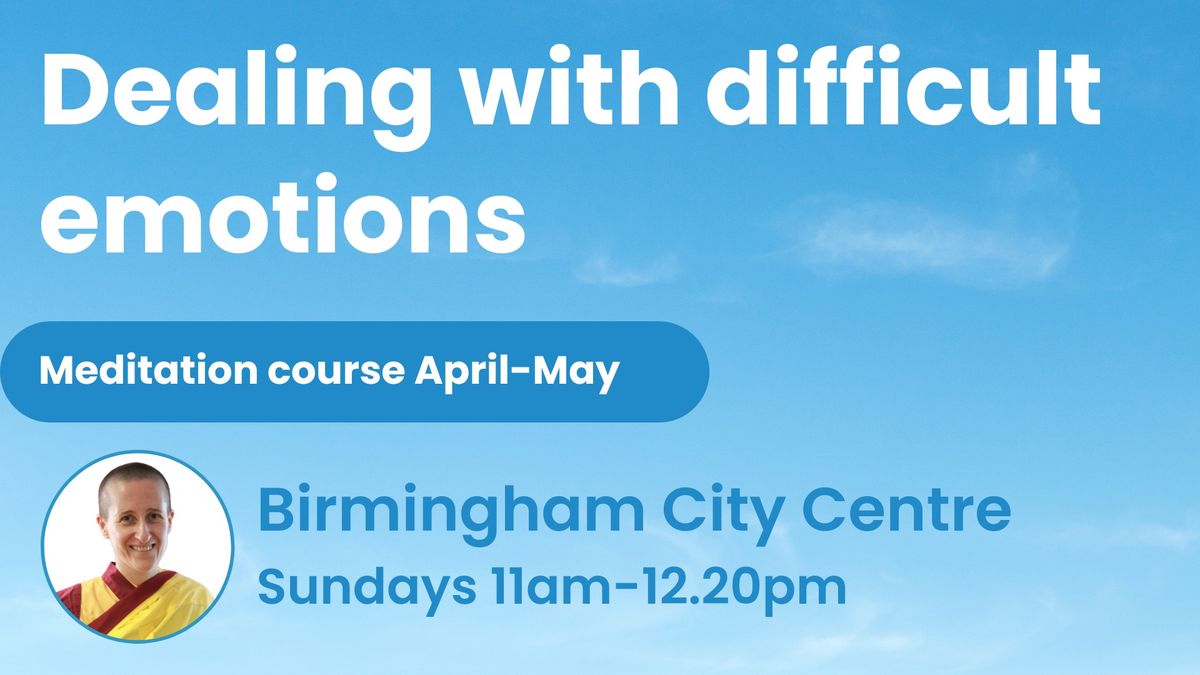 April-May meditation course - Birmingham Sundays