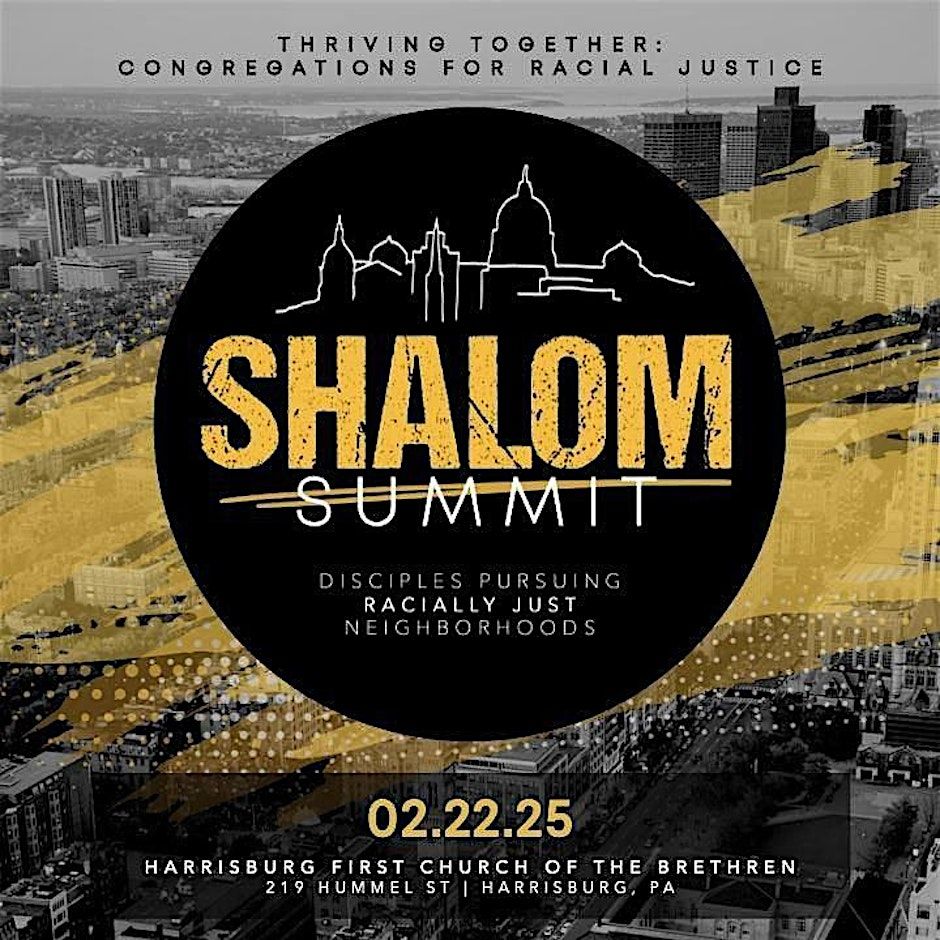 Shalom Summit: Disciples Pursuing Racially Just Neighborhood