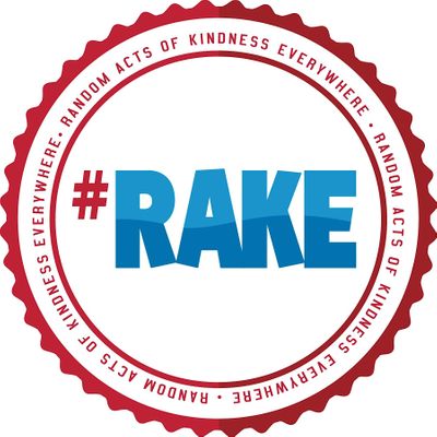 Random Acts of Kindness Everywhere #RAKE