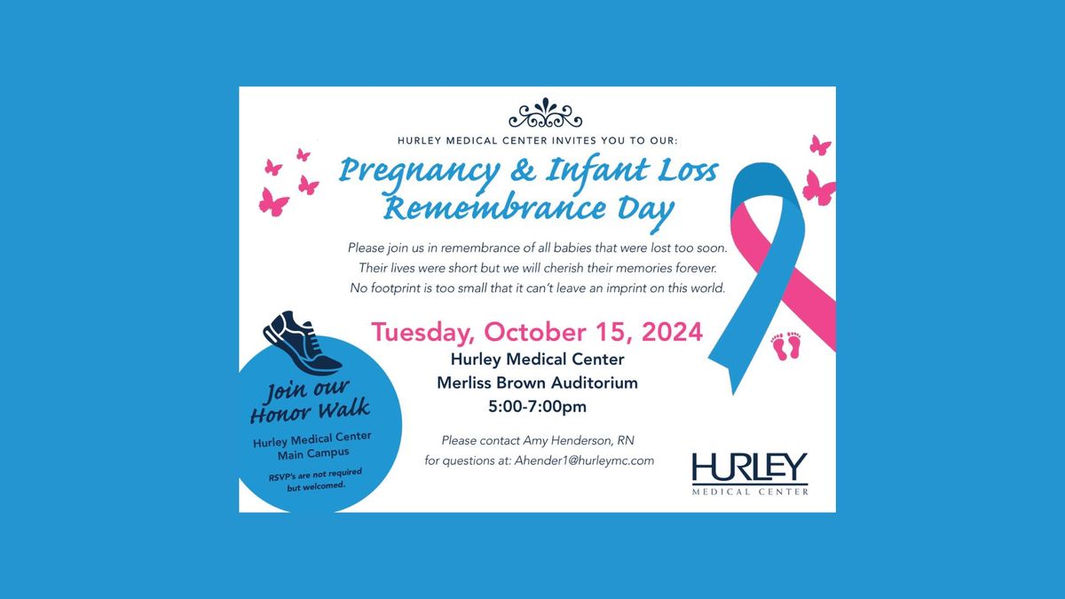 Pregnancy & Infant Loss Remembrance Day 