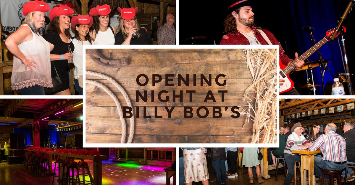 Opening Night at Billy Bob's