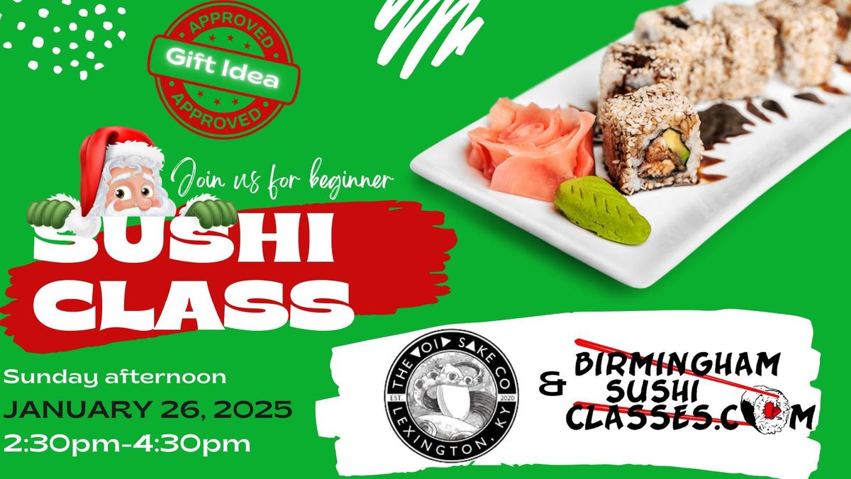 Beginner Sushi Class-Lexington, KY