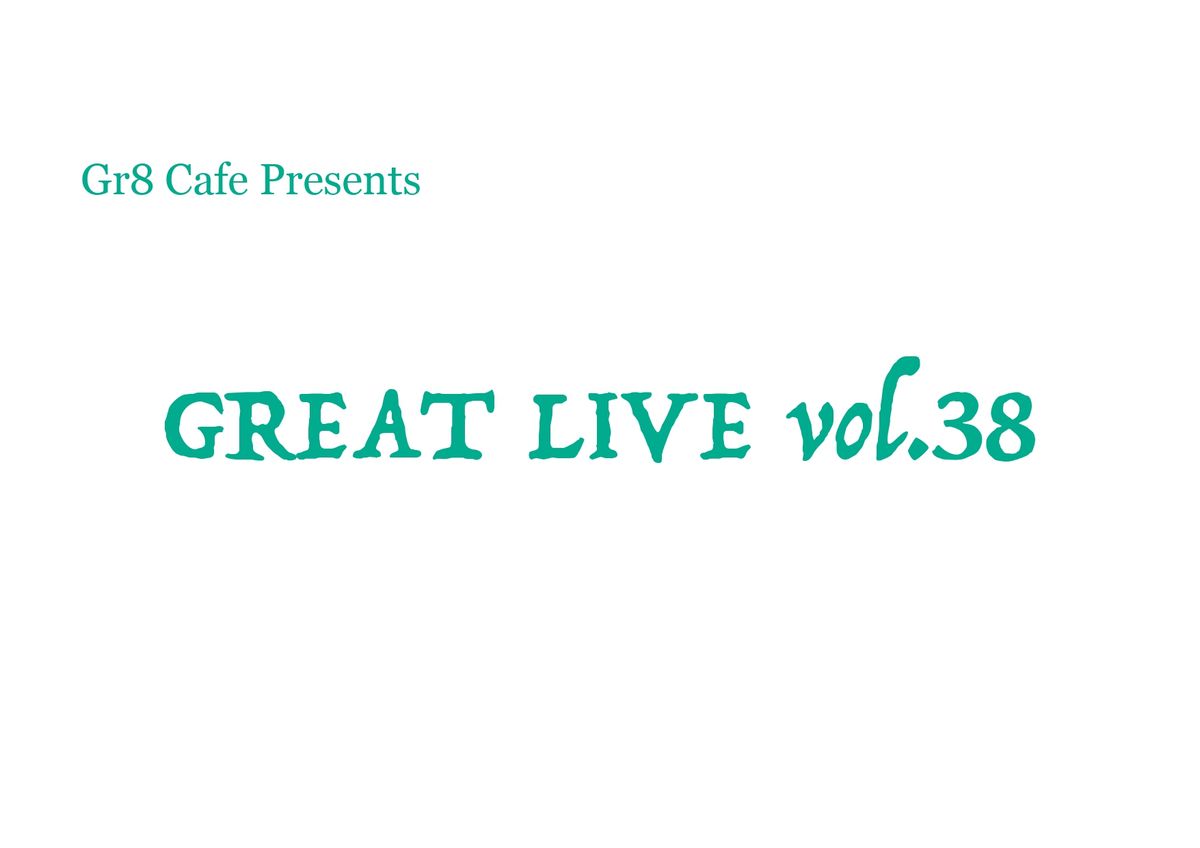 5\/11 GREAT LIVE vol.38