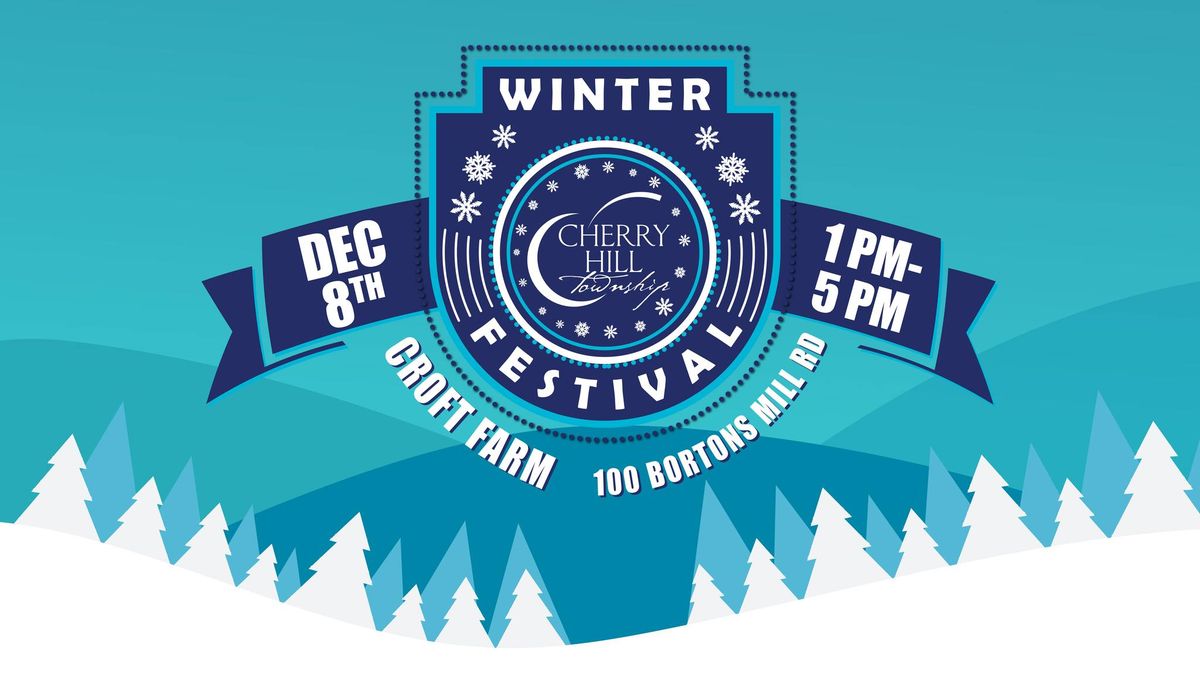 Cherry Hill Winter Festival