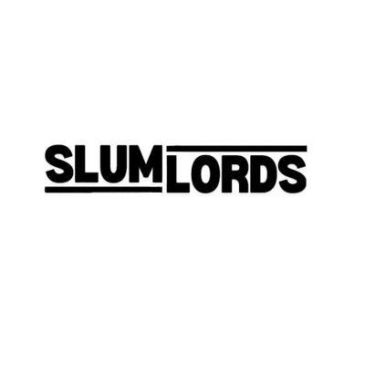 SLUMLORDS