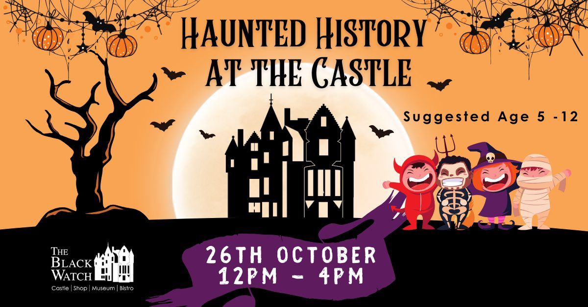 Haunted History at the Castle