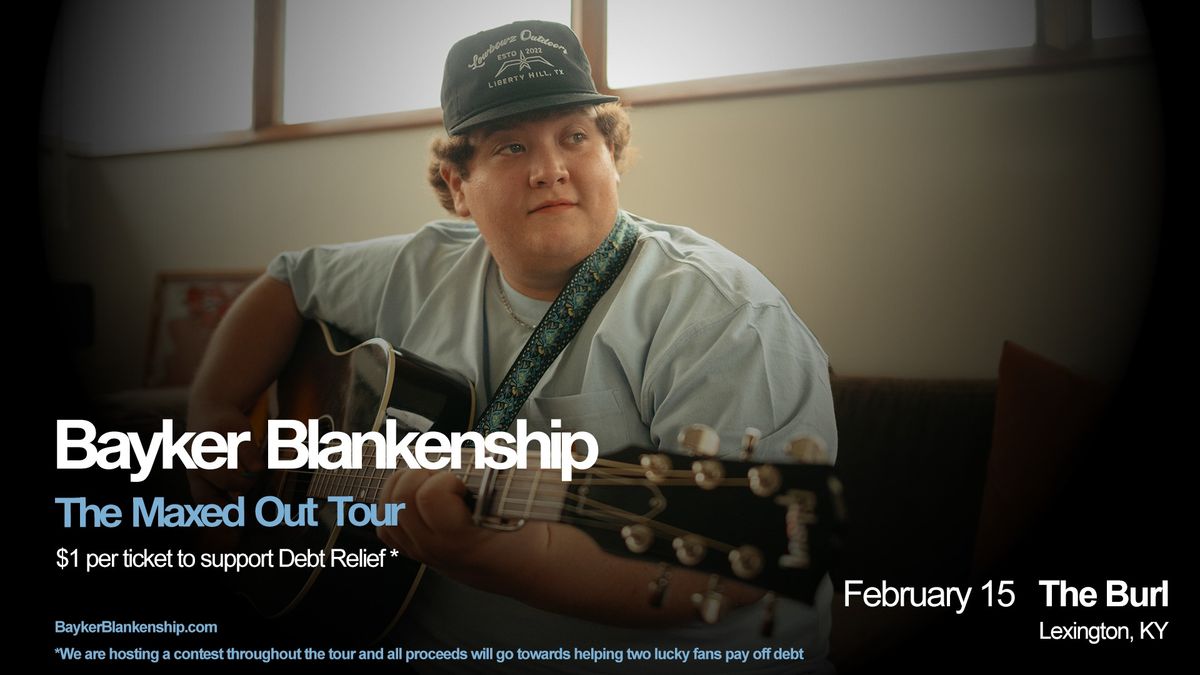 Bayker Blankenship (Indoor Show)