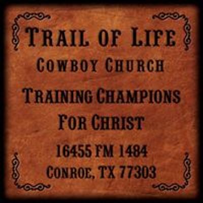 Trail of Life Cowboy Church