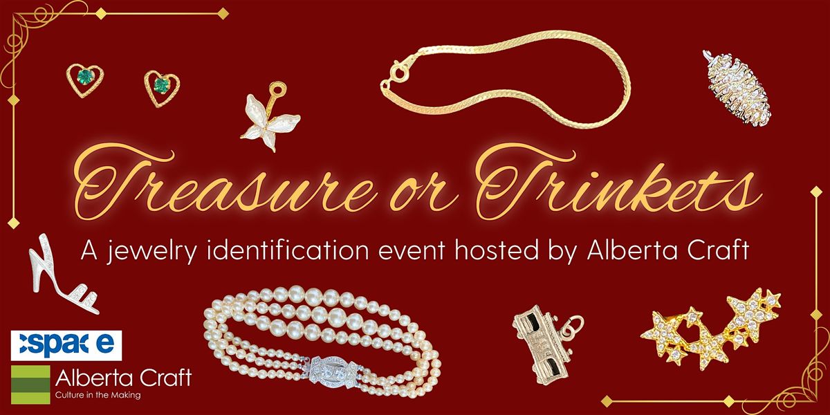 Treasure or Trinkets - A Jewellery Identification Event
