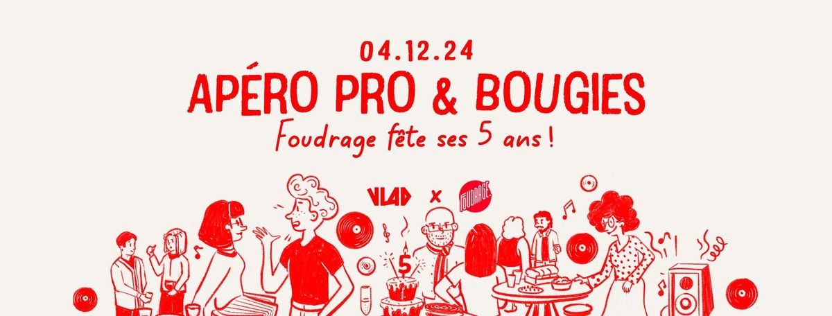 Ap\u00e9ro pro & Bougies \ud83c\udf82 