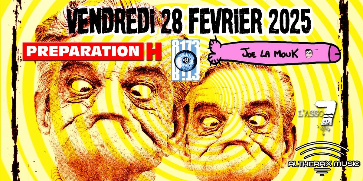 JOE LA MOUK + 8173 + PREPARATION H & Anniv Seb Alaise (Altherax Music - NICE)