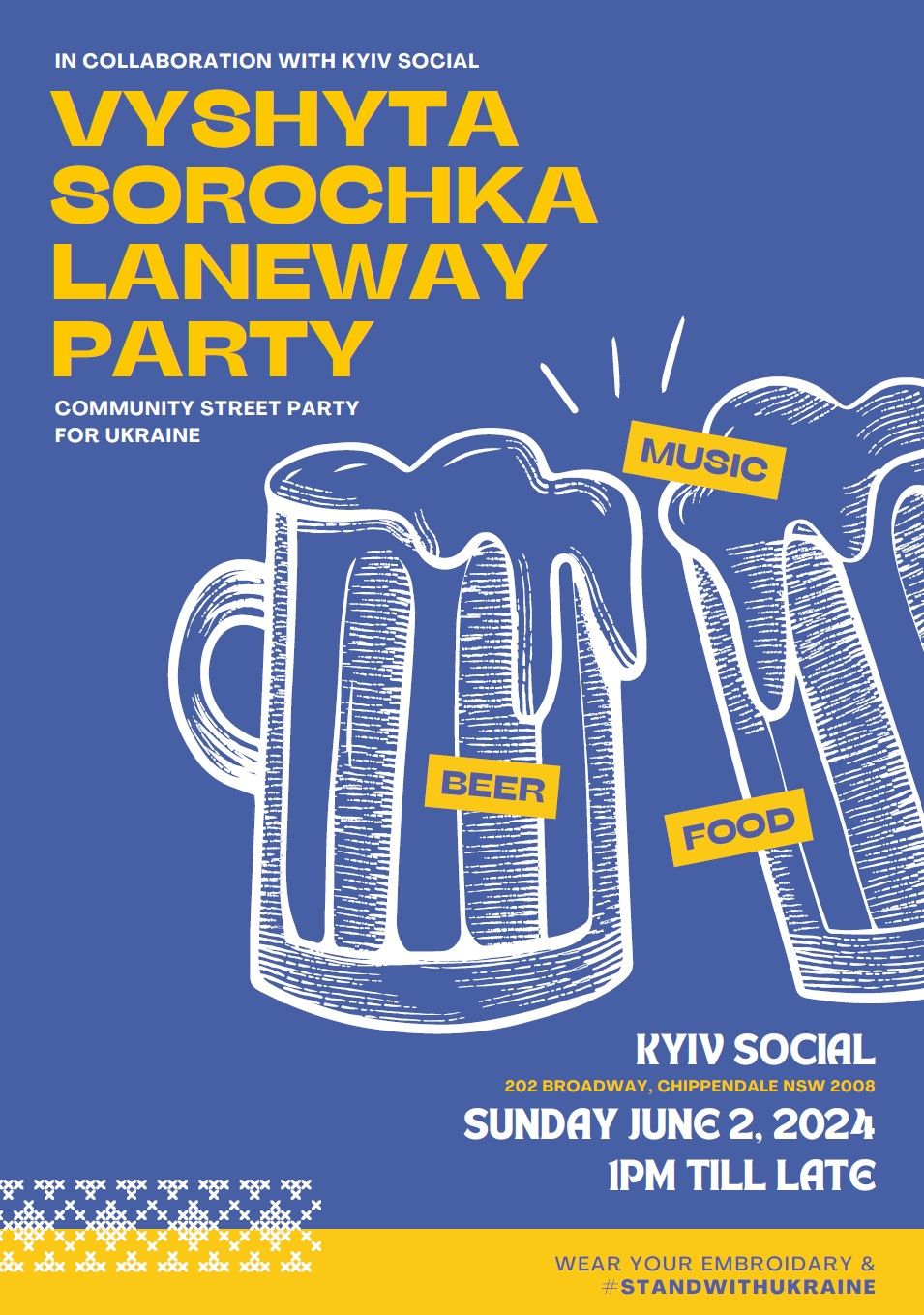 Vyshyta Sorochka Laneway Party