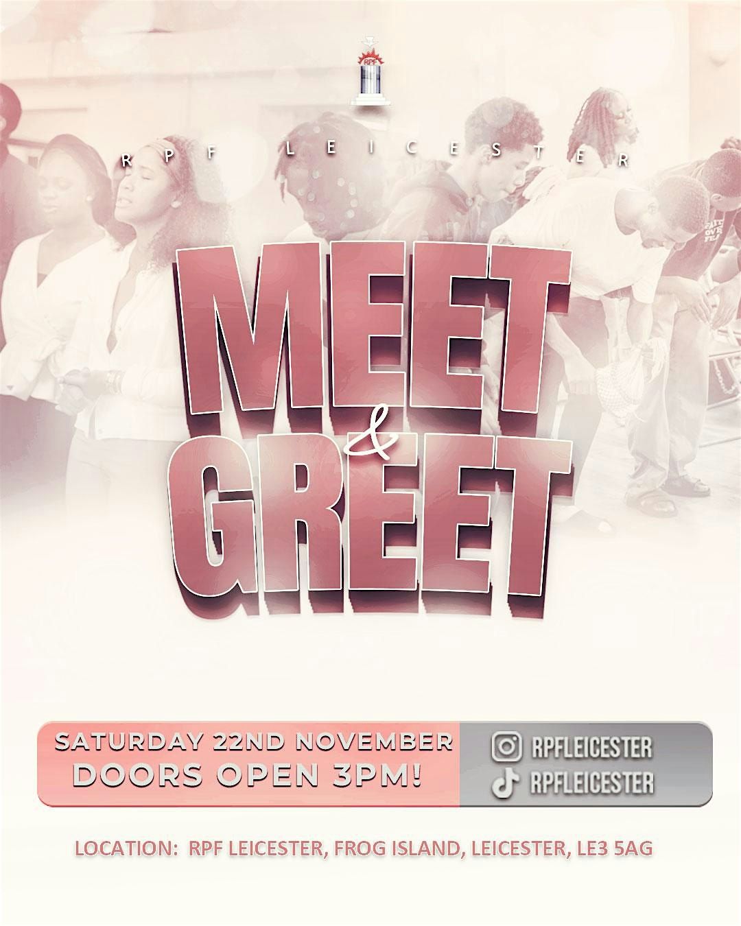 RPF LEICESTER MEET AND GREET