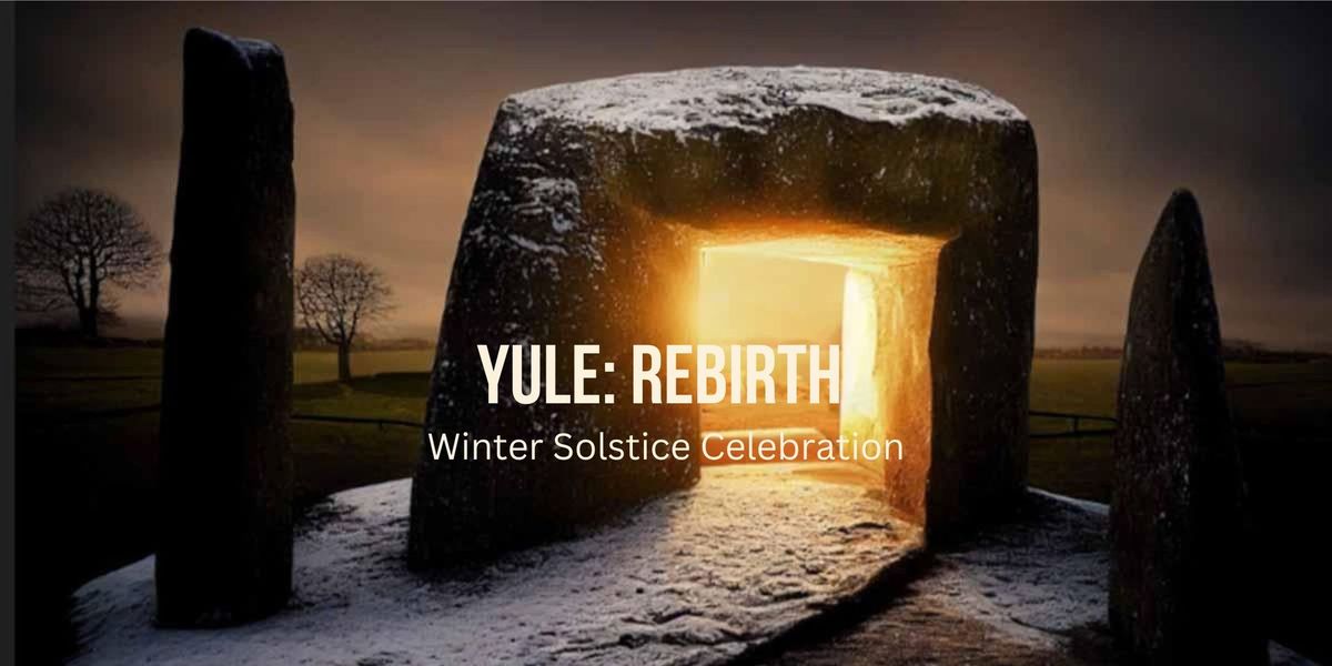 Yule : Winter Solstice Celebration