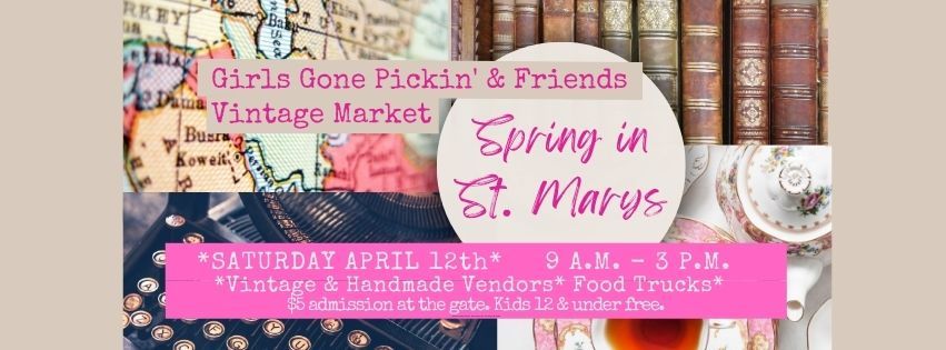 Girls Gone Pickin' & Friends Spring in St. Marys Vintage Market