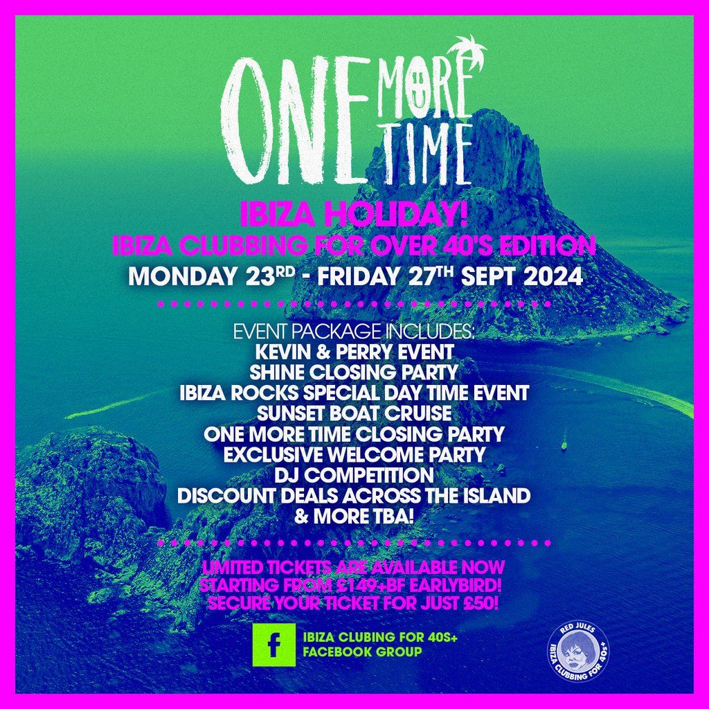 One More Time! Ibiza Holiday