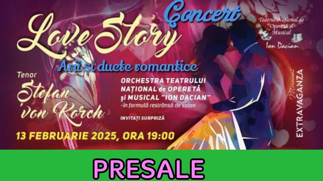 Operetta LOVE STORY - Teatrul Na\u021bional de Operet\u0103 \u0219i Musical \u201eIon Dacian\u201d