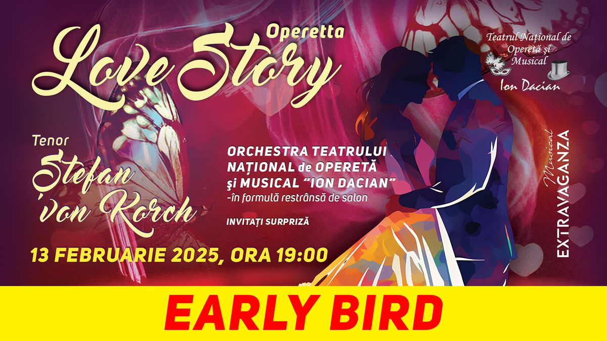 Operetta LOVE STORY - Teatrul Na\u021bional de Operet\u0103 \u0219i Musical \u201eIon Dacian\u201d