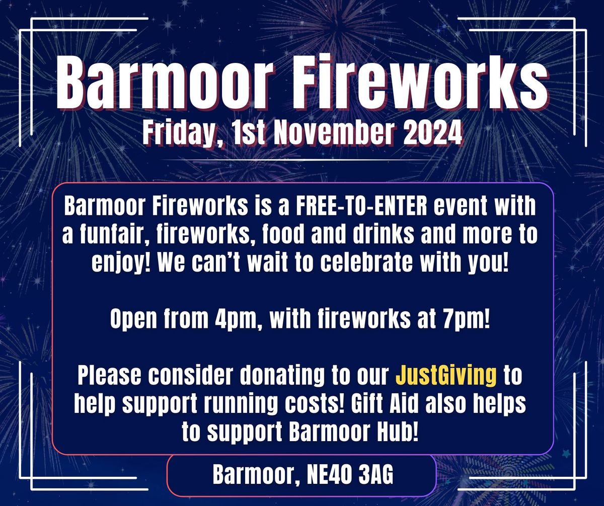 Barmoor Fireworks 2024