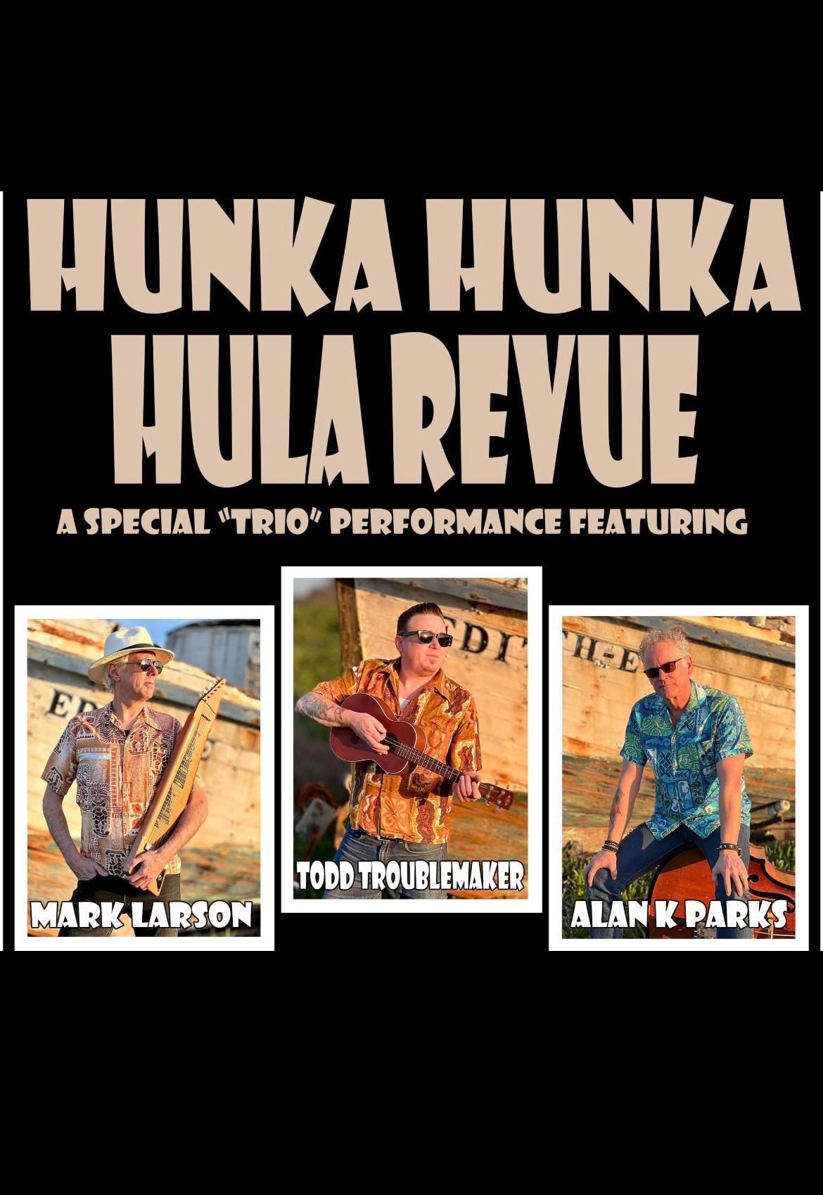 Wilfred\u2019s Lounge presents The Hunka Hunka Hula Revue (Trio show)