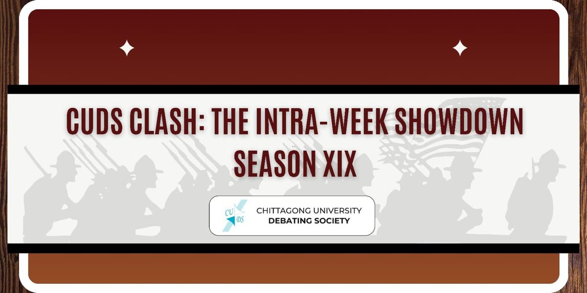 CUDS CLASH: THE INTRA-WEEK SHOWDOWN SEASON XIX