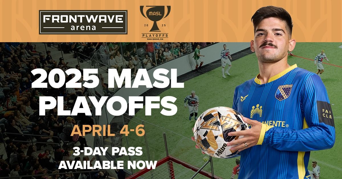 MASL Playoffs Sunday