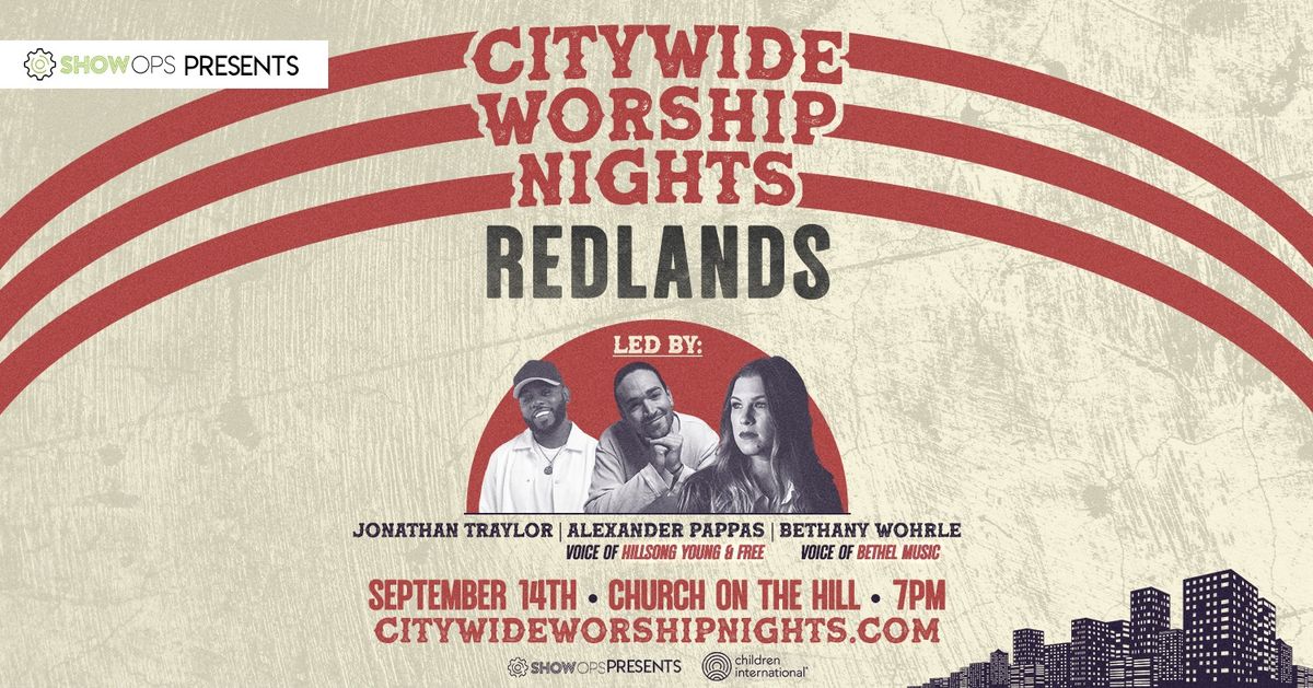 CITYWIDE WORSHIP NIGHTS: Inland Empire | California