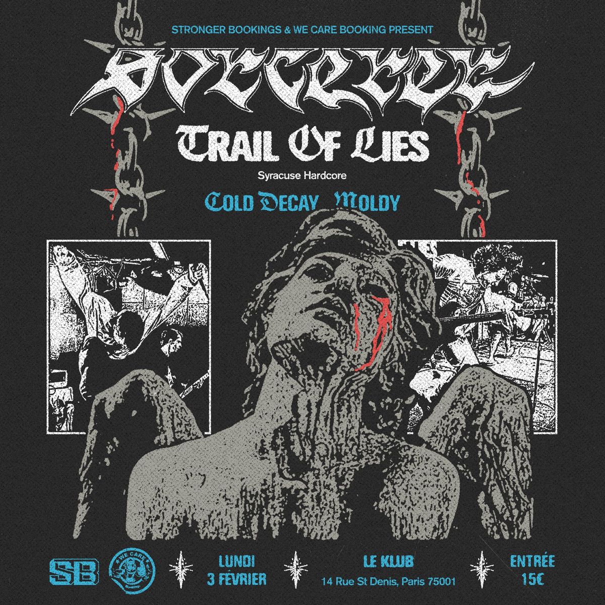 SORCERER (FR) + TRAIL OF LIES (US) + COLD DECAY (FR) + MOLDY (FR) @ PARIS - LE KLUB